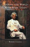 Around The World With Mark Twain (eBook, ePUB)