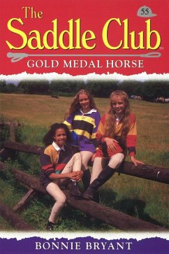 Saddle Club 55: Gold Medal Horse (eBook, ePUB) - Bryant, Bonnie