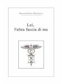 Lei, l'altra faccia di me (eBook, PDF)