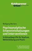 Psychoanalytische Erkenntnishaltungen und Interventionen (eBook, PDF)