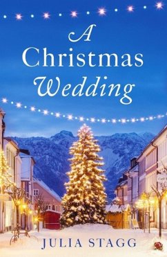 A Christmas Wedding (eBook, ePUB) - Stagg, Julia