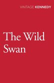 The Wild Swan (eBook, ePUB) The Wild Swan (eBook, ePUB)