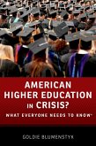 American Higher Education in Crisis? (eBook, ePUB)
