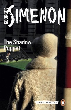 The Shadow Puppet (eBook, ePUB) - Simenon, Georges