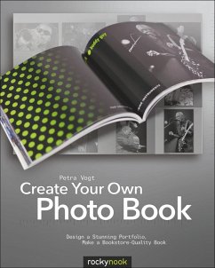 Create Your Own Photo Book (eBook, ePUB) - Vogt, Petra