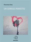 Un sorriso perfetto (eBook, ePUB)