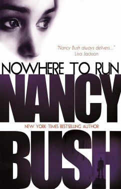 Nowhere To Run (eBook, ePUB) - Bush, Nancy