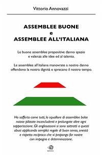 Assemblee Buone ed Assemblee all'Italiana (eBook, ePUB) - Annovazzi, Vittorio