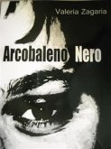 Arcobaleno Nero (eBook, ePUB)