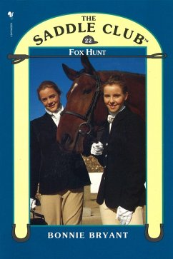Saddle Club Book 22: Fox Hunt (eBook, ePUB) - Bryant, Bonnie