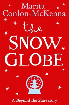 The Snow Globe (eBook, ePUB) - Conlon Mckenna, Marita