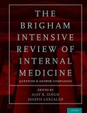 The Brigham Intensive Review of Internal Medicine Question and Answer Companion (eBook, ePUB)