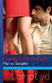 Man vs. Socialite (Mills & Boon Modern Tempted) (eBook, ePUB)