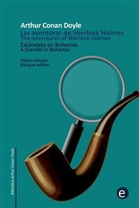 Escándalo en Bohemia/A Scandal in Bohemia (eBook, ePUB) - Conan Doyle, Arthur