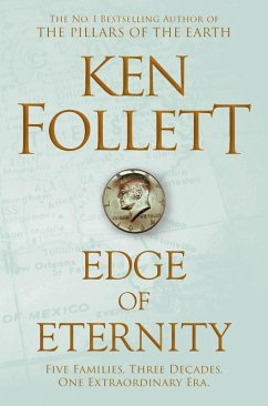 Edge of Eternity (eBook, ePUB) - Follett, Ken