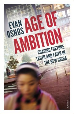 Age of Ambition (eBook, ePUB) - Osnos, Evan