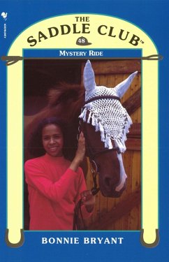 Saddle Club 48 - Mystery Ride (eBook, ePUB) - Bryant, Bonnie
