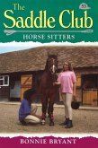 Saddle Club 53: Horse Sitters (eBook, ePUB)