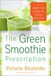 The Green Smoothie Prescription (eBook,... - Bild 1