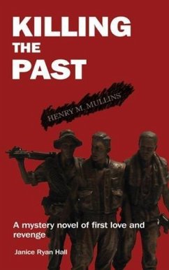 Killing the Past (eBook, ePUB) - Hall, Janice Ryan