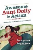 Awesome Aunt Dolly in Action (eBook, ePUB)