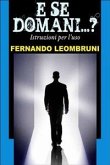 E SE DOMANI...? Istruzioni per l'uso (eBook, PDF)