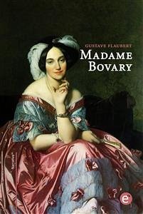 Madame Bovary (eBook, PDF) - Flaubert, Gustave