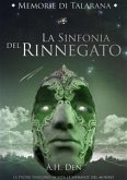 Memorie di Talarana - La Sinfonia del Rinnegato (eBook, ePUB)