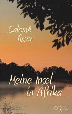 Meine Insel in Afrika (eBook, ePUB) - Visser, Salomé