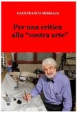 Per una critica alla vostra arte (eBook, ePUB)