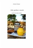 Miele, garofano, cannella. I profumi dei dolci di Sicilia (eBook, ePUB)