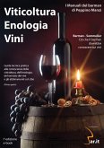 Viticoltura Enologia Vini (eBook, ePUB)