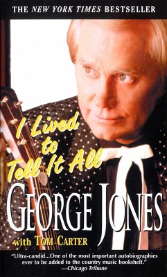 I Lived to Tell It All (eBook, ePUB) - Jones, George; Carter, Tom