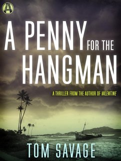 A Penny for the Hangman (eBook, ePUB) - Savage, Tom