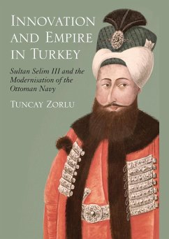 Innovation and Empire in Turkey (eBook, ePUB) - Zorlu, Tuncay