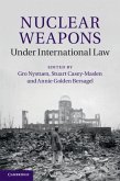 Nuclear Weapons under International Law (eBook, PDF)