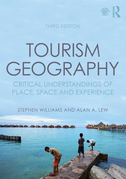 Tourism Geography (eBook, PDF) Tourism Geography (eBook, PDF)