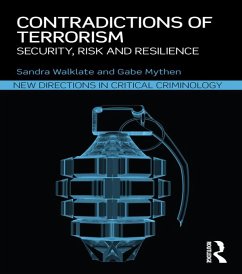 Contradictions of Terrorism (eBook, PDF) - Walklate, Sandra; Mythen, Gabe