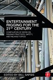 Entertainment Rigging for the 21st Century (eBook, PDF)