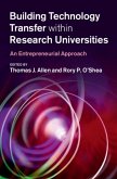 Building Technology Transfer within Research Universities (eBook, PDF)