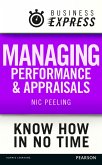 Business Express: Managing performance and appraisals (eBook, ePUB) Business Express: Managing performance and appraisals (eBook, ePUB)