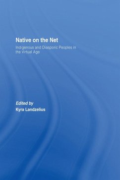Native on the Net (eBook, PDF) - Landzelius, Kyra