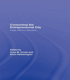 Cover Consuming the Entrepreneurial City (eBook, PDF)