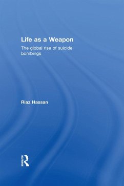 Life as a Weapon (eBook, ePUB) - Hassan, Riaz