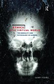 Ethics in the Virtual World (eBook, ePUB)