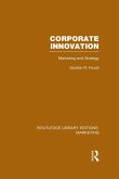 Corporate Innovation (RLE Marketing) (eBook, ePUB)