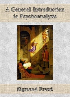 A General Introduction to Psychoanalysis (eBook, ePUB) - Freud, Sigmund