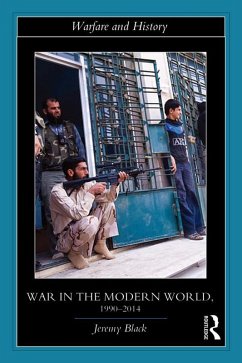 War in the Modern World, 1990-2014 (eBook, PDF) - Black, Jeremy