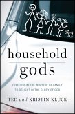 Household Gods (eBook, ePUB)