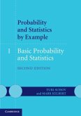 Probability and Statistics by Example: Volume 1, Basic Probability and Statistics (eBook, PDF)